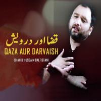 Ghairat Ka Yeh Khuda Hai Shahid Hussain Baltistani Song Download Mp3