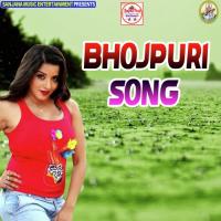 Bhojpuri Song songs mp3