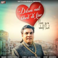 Dilan Nal Khed Di Fire Durga Rangila Song Download Mp3