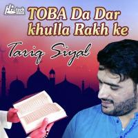 Toba Da Dar Khulla Rakh Ke songs mp3