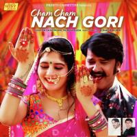 Cham Cham Nach Gori Kailash Palra,Mukesh Guda Song Download Mp3