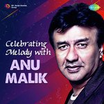 Celebrating Melody With Anu Malik songs mp3