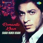 Romantic Khan - Shah Rukh Khan songs mp3