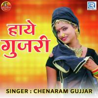 Haaye Gujjari Chenaram Gujjar Song Download Mp3