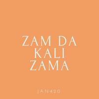 Zam Da Kali Zama Jan420 Song Download Mp3