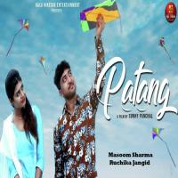 Patang Masoom Sharma,Ruchika Jangid Song Download Mp3