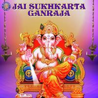 Jai Sukhkarta Ganraja songs mp3