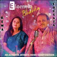 Elomelo Bhabna Sougata Banerjee,Rema Bose Song Download Mp3