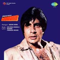 Laawaris (Audio Film) Amitabh Bachchan,Zeenat Aman,Amjad Khan,Ranjit,Rakhee Gulzar,Suresh Oberoi,Bindu,Madhu Kapoor,Om Prakash,Ram Shetty Song Download Mp3