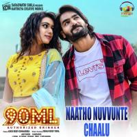 Naatho Nuvvunte Chaalu (From "90 ML") Adnan Sami,Anup Rubens Song Download Mp3