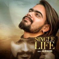 Single Life M Brown Song Download Mp3