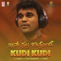 Nan Swalpa Bitkonde - Kudi Kudi Hemanth Kumar,Vivek Chakravarthy Song Download Mp3