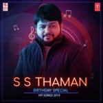 S.S. Thaman Birthday Special Hit Songs 2019 songs mp3