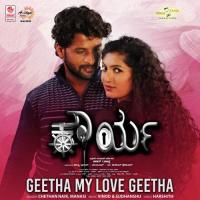 Geetha My Love Geetha (From "Kaurya") Manasi,Chethan Naik,Vinod &amp; Sudhanshu Song Download Mp3