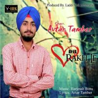 Dil Rakh Le songs mp3