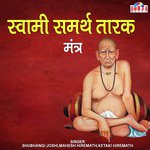 Swami Samarth Tarak Mantra songs mp3