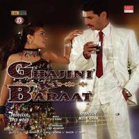 Ghajini Ki Baraath songs mp3