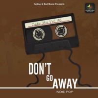 Dont Go Away songs mp3