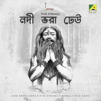Nodi Bhora Dheu Five Stringz Song Download Mp3