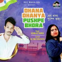 Dhana Dhanya Pushpe Bhora Vishwajeet Mandal Song Download Mp3
