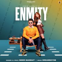 Enmity Inder Banwait Song Download Mp3