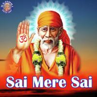 Sai Mere Sai songs mp3