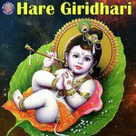 Hare Giridhari songs mp3