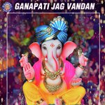 Ganapati Jag Vandan songs mp3