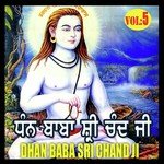 Dhan Baba Shri Chand Ji Vol.5 songs mp3