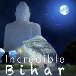 Incredible Bihar songs mp3