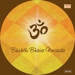 Bhakthi Bhava Ninaada songs mp3