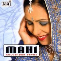 Mahi Lagda Kulwinder Sethi Song Download Mp3