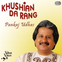 Lokien Ambran Taun Pankaj Udhas Song Download Mp3