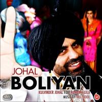 Johal Boliyan Kulvinder Johal Song Download Mp3