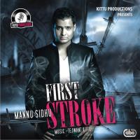 First Stroke songs mp3