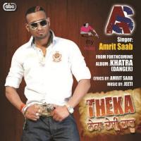 Theka Amrit Saab Song Download Mp3