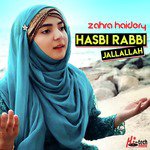 Hasbi Rabbi Jallallah Zahra Haidery Song Download Mp3