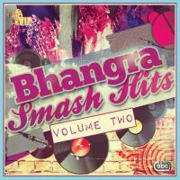 Bhangra Smash Hits Volume Two songs mp3