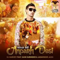 Anparh Desi Dj Harvey Song Download Mp3