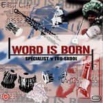 Word Is Born songs mp3