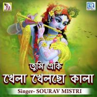 Tumi Eki Khela Khelcho Kala Sourav Mistri Song Download Mp3