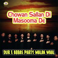 Naza Hai Wafao Pe Dur E Abbas Party Malak Waal Song Download Mp3