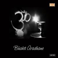 Bhakti Aradhane songs mp3