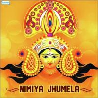 Nimiya Jhumela songs mp3