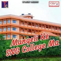 Mangeli Ke SNG College Ma Vinay Kumar Song Download Mp3