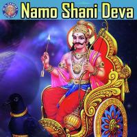 Namo Shani Deva songs mp3