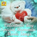Valentinesday Special Romantic Movie Songs songs mp3