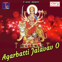 Agarbatti Jalavav O songs mp3