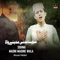 Sohna Madni Madinay Wala songs mp3