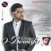 O-Bewafa R. Suraj Song Download Mp3